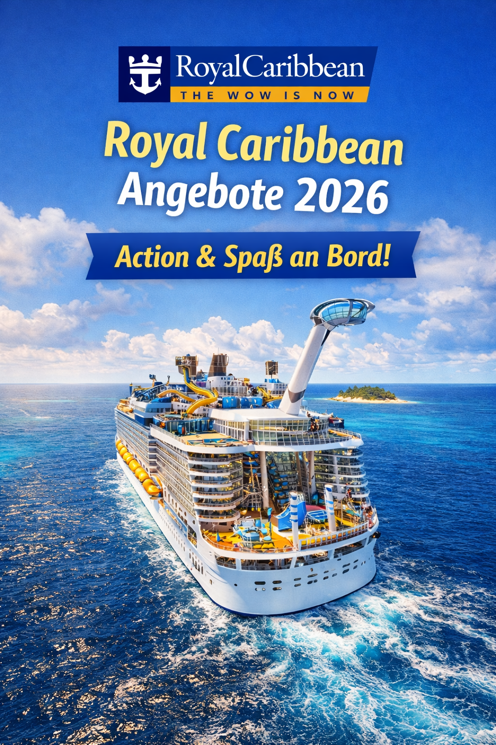 Royal Caribbean Kreuzfahrten 2026 – Deals mit Bordguthaben und Rabatten